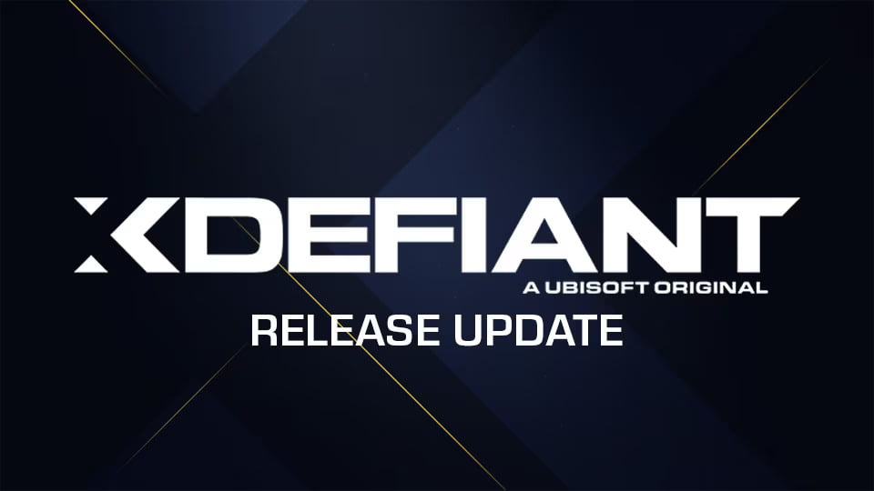 XDefiant Release Update