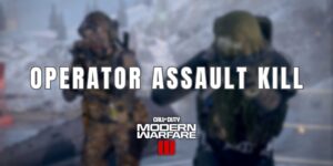 operateur assault kill modern warfare 3 défi week end guide